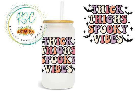 Thick Thighs Spooky Vibes Sublimation Print