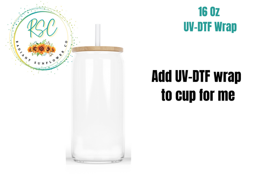 Add UV-DTF Wrap to cup