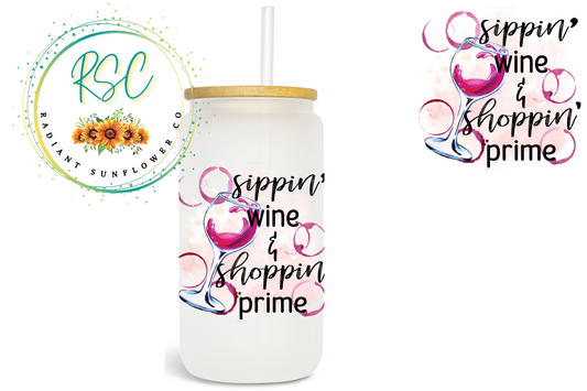 Sippin' Wine Shoppin' Prime Sublimation Print