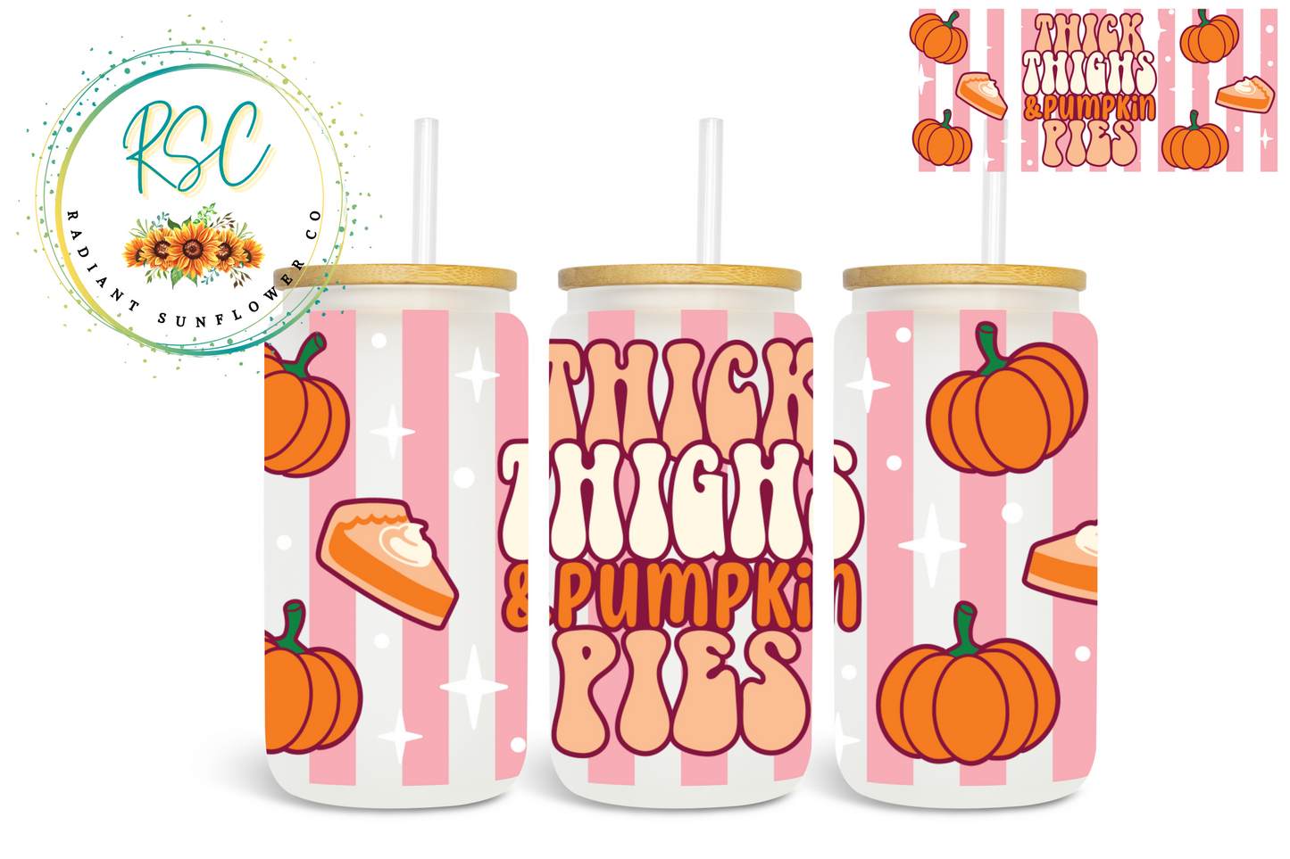 Thick Thighs & Pumpkin Pies Sublimation Print