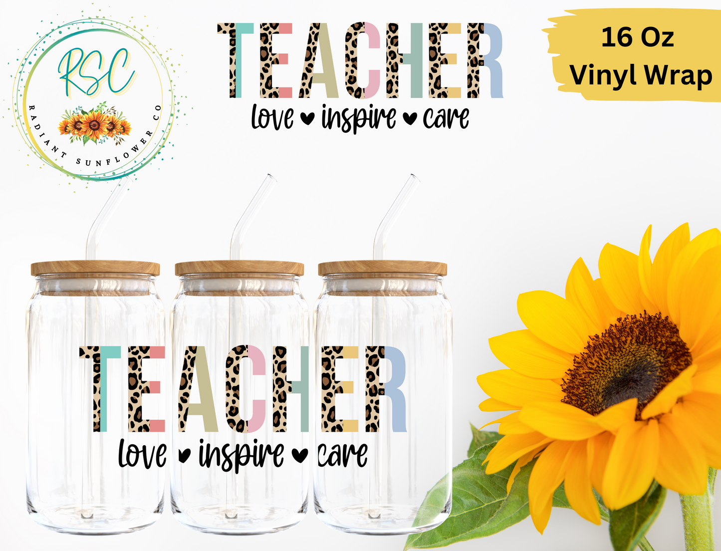 Teacher (Love, Inspire, Care) Vinyl Wrap